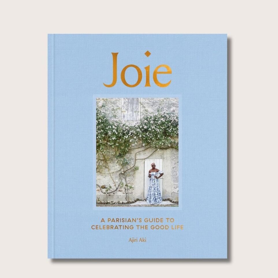 Joie book cover - A parisian's guide to celebrating the good life